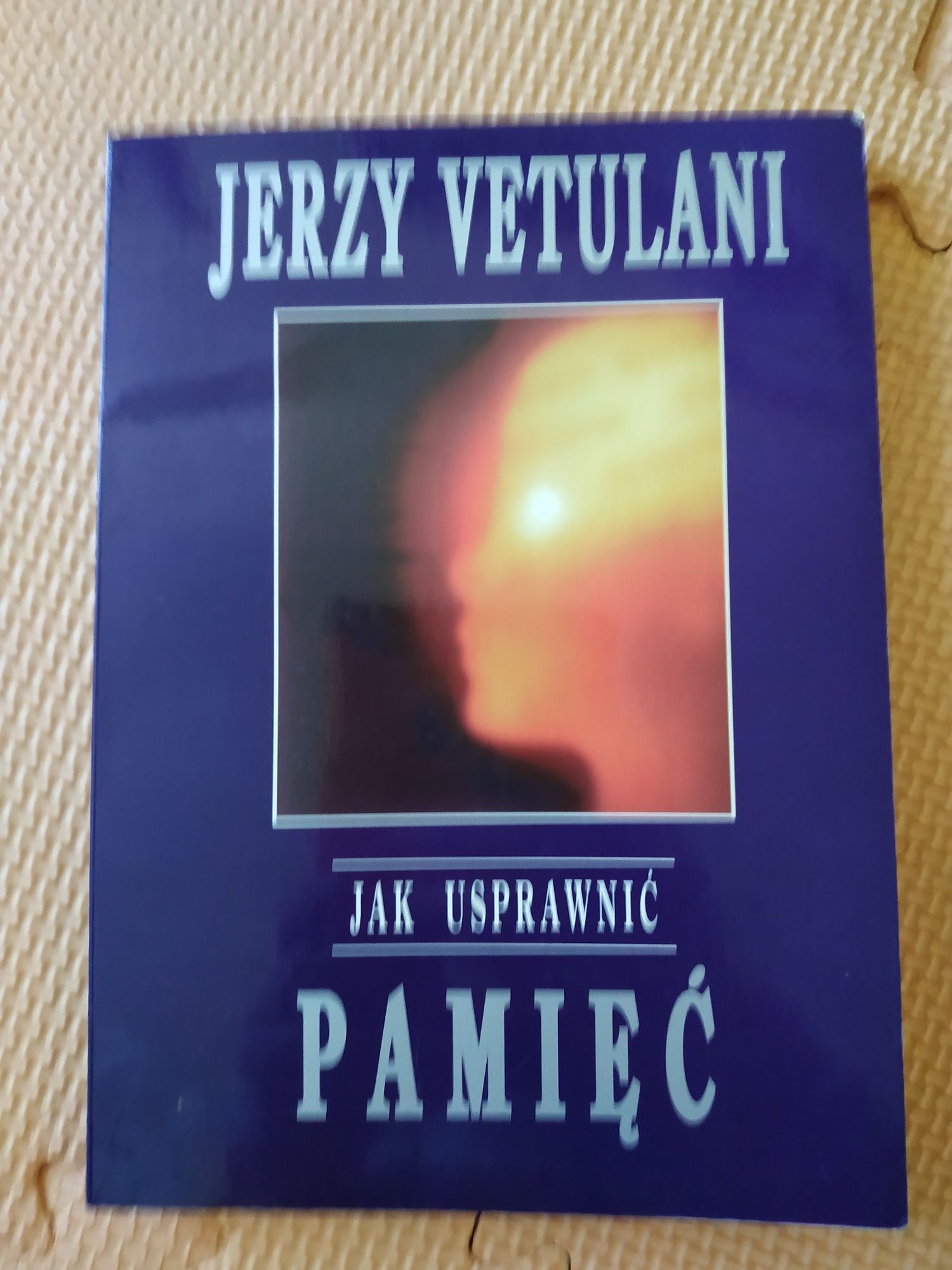 Jak Usprawnić pamięć