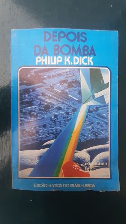 Philip K Dick - Depois da Bomba
