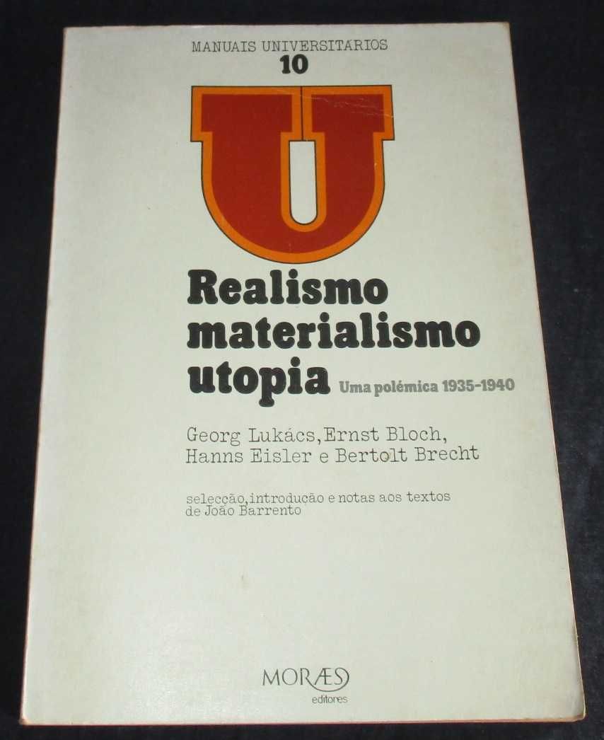 Livro Realismo Materialismo Utopia Uma Polémica