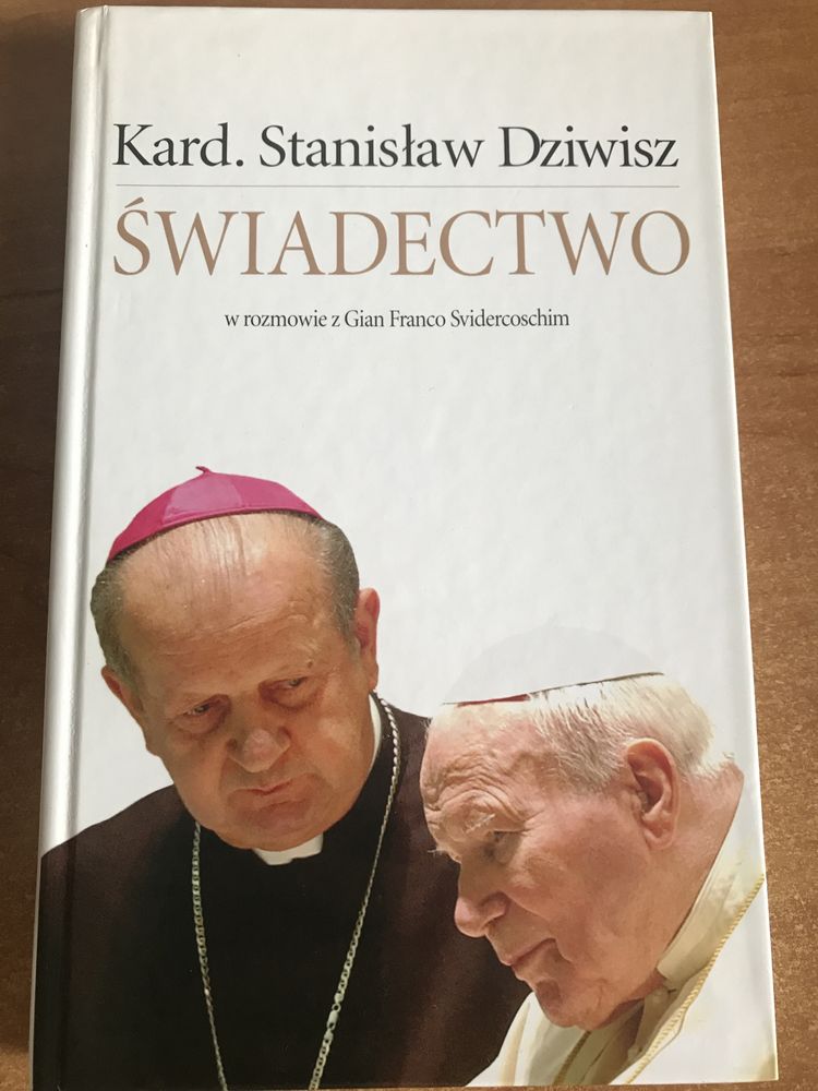 Kard. Stanisław Dziwisz Świadectwo