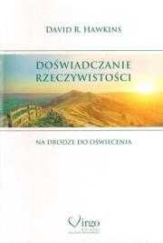 VO Doświadczanie rzeczywistości
Autor: David R. Hawkins
