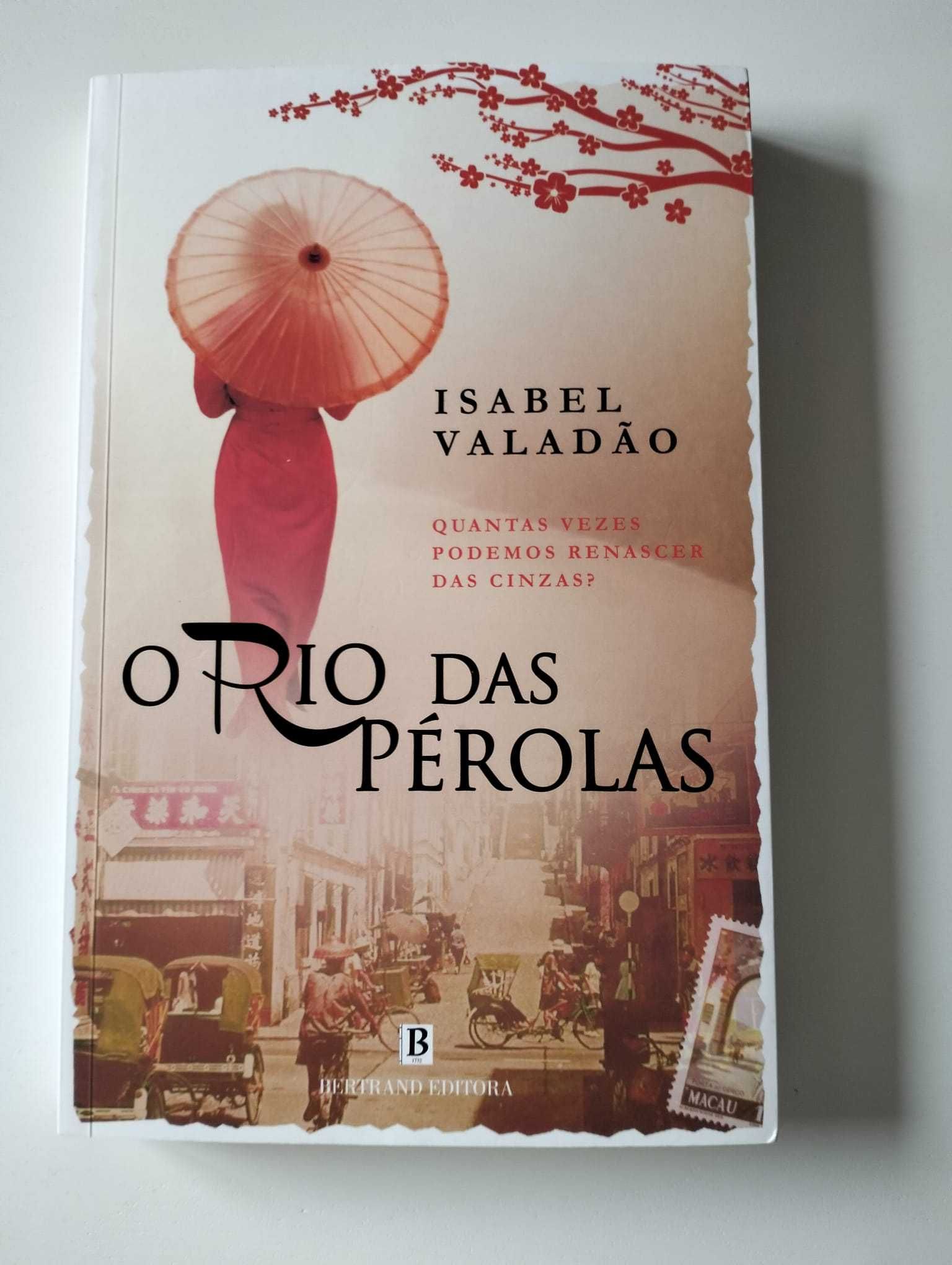 Livro "O Rio das Pérolas" - Isabel Valadão