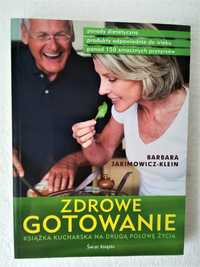 Zdrowe gotowanie. Barbara Jakimowicz-Klein