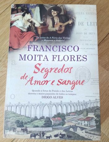"Segredos de Amor e Sangue" de Francisco Moita Flores