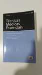 Técnicas Médicas Essenciais. LIDEL