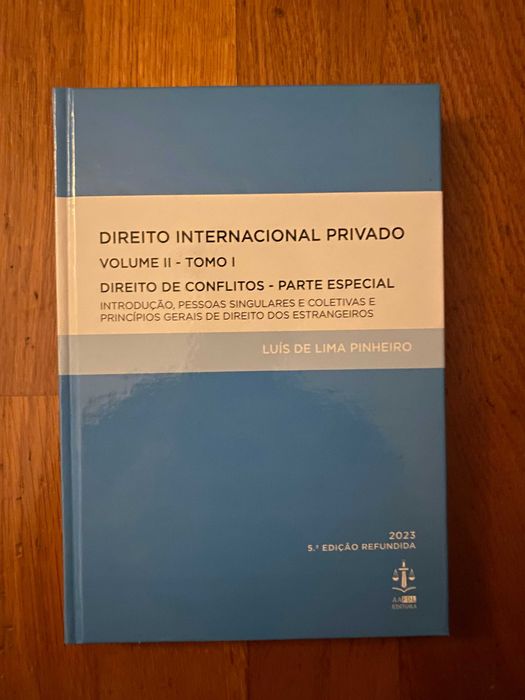 Direito Internacional Privado Vol. II Tomo I