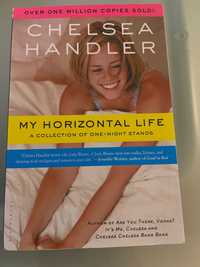 My Horizontal Life by Chelsea Handler