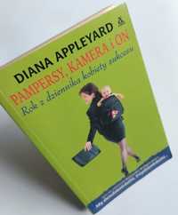 Pampersy, kamera i On - Diana Appleyard