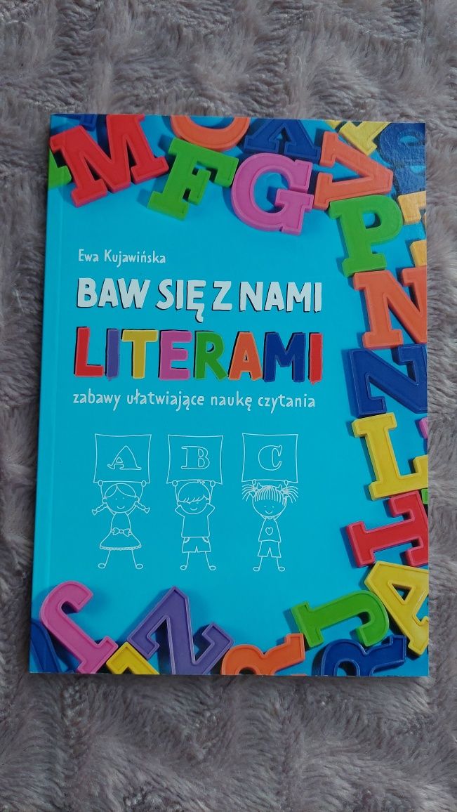 Baw się z nami literami. Ewa Kujawińska