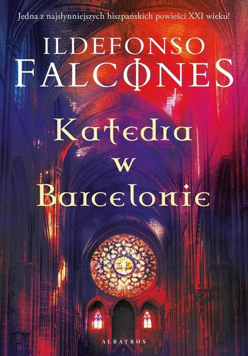 Katedra W Barcelonie Falcones Ildefonso