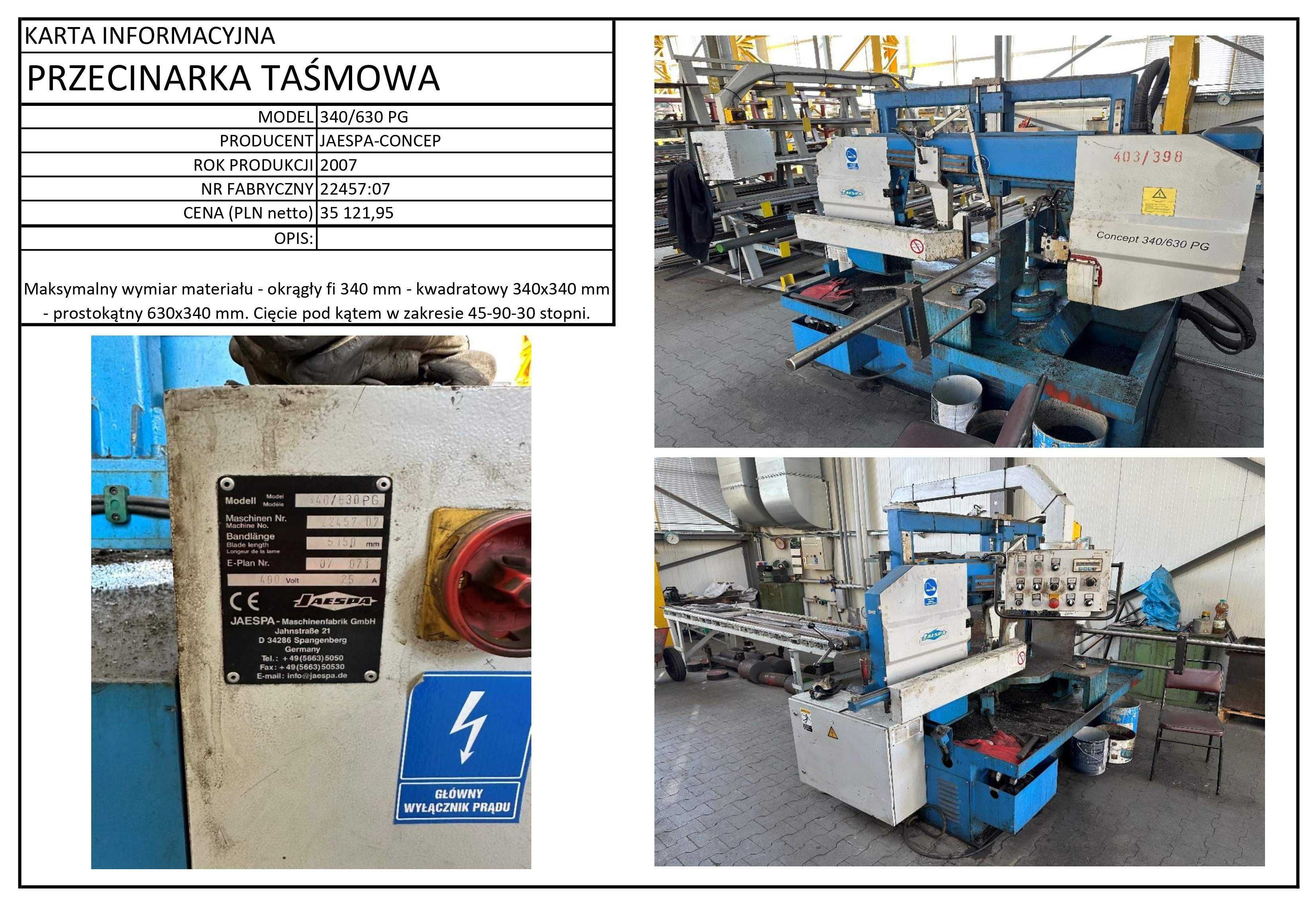 Przecinarka Taśmowa Jaespa 340/630 PG