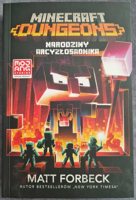 Minecraft dungeons. Narodziny Arcyzłosadnika.