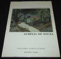 Livro Aurélia de Souza Pintores Portugueses Inapa