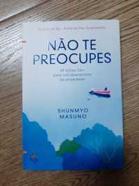 Livro "Não Te Preocupes" - Shunmyo Masuno