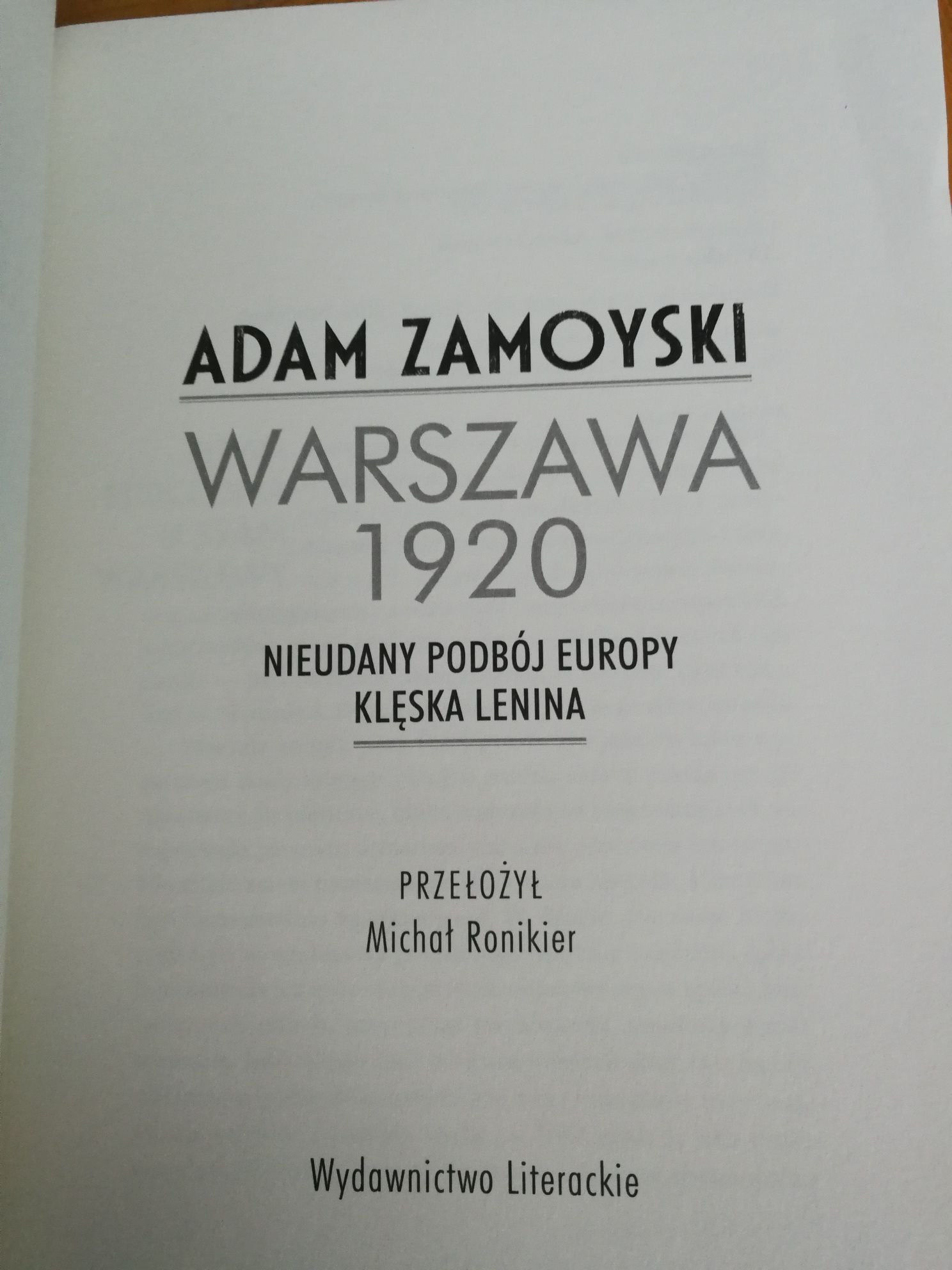 Warszawa 1920. Nieudany podbój Europy. Klęska Lenina. Adam Zamoyski.