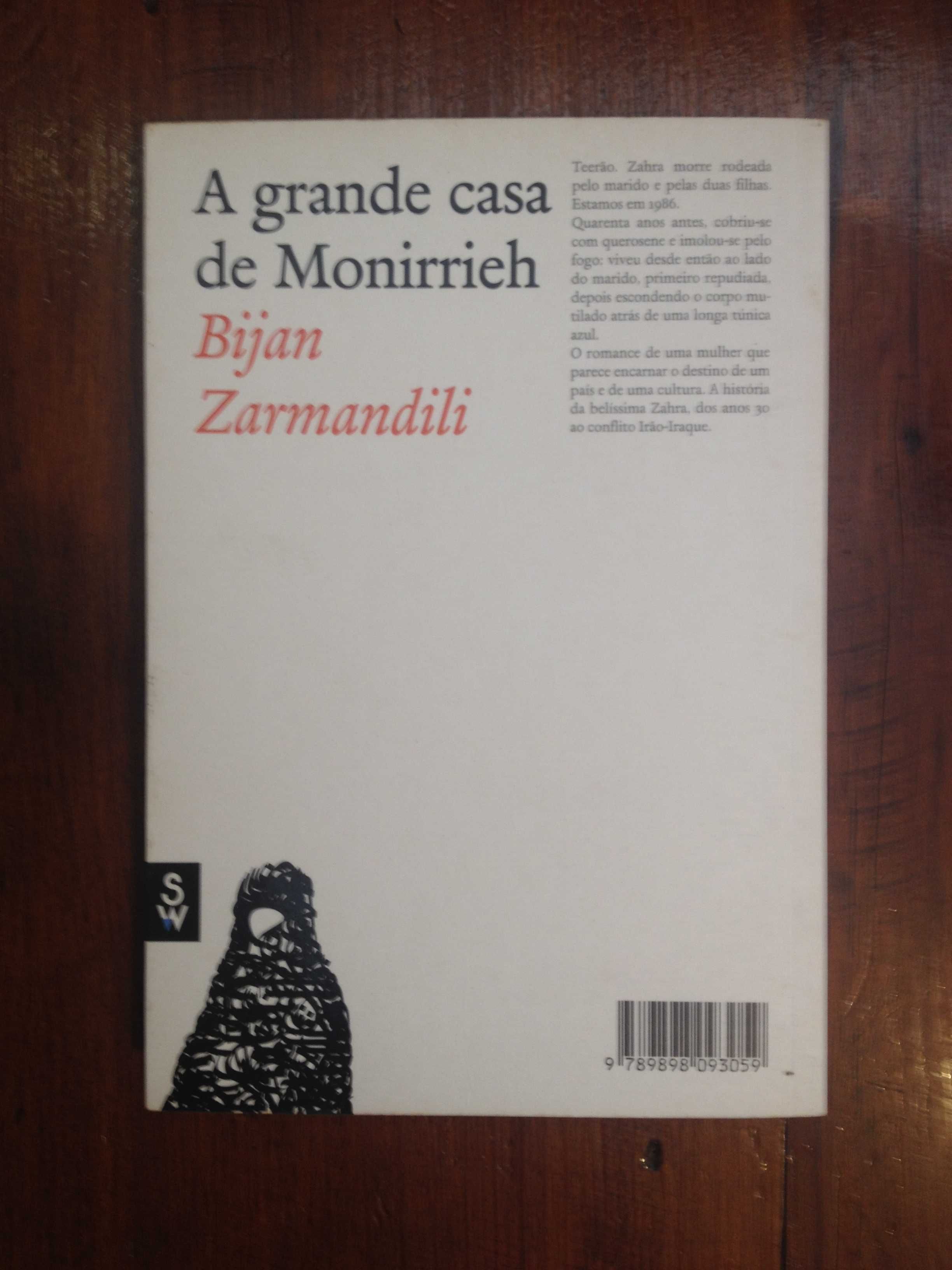 Bijan Zarmandili - A grande casa de Monirrieh