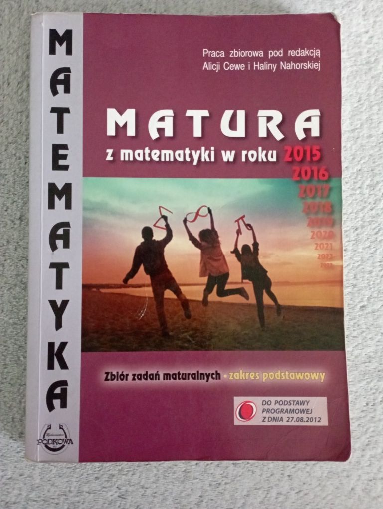 Matura z matematyki. Zbiór zadań