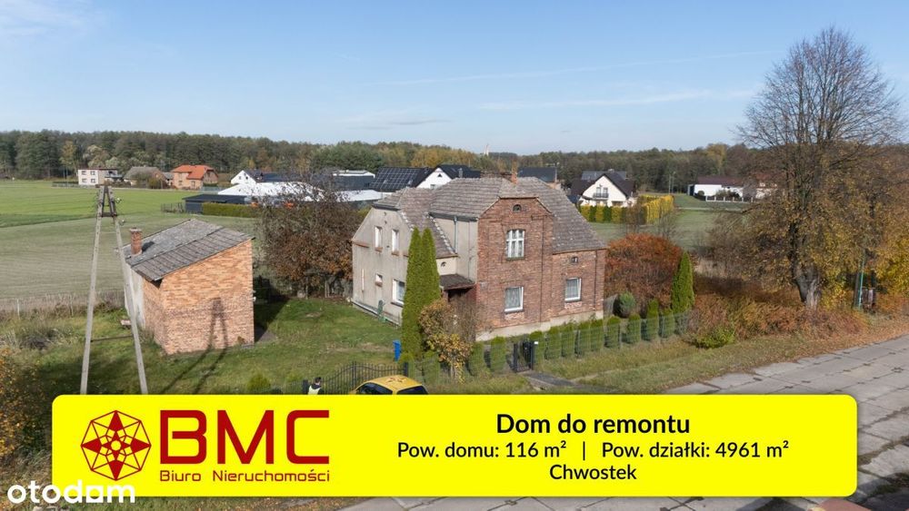 Dom do remontu Chwostek