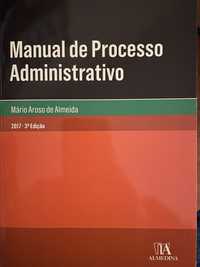 Manual de Processo Administrativo - Mario Aroso de Almeida