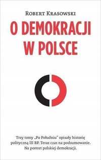 O Demokracji W Polsce, Robert Krasowski