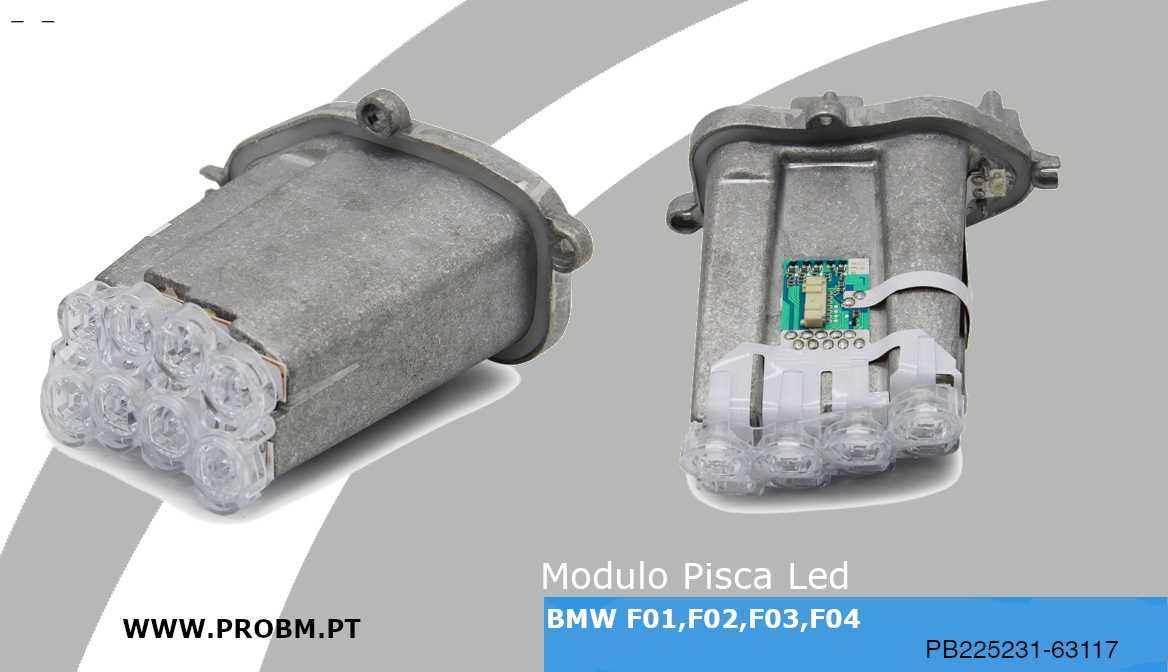 Modulo Pisca LED NOVO p/BMW Serie 7 F01,F02,F03,F04