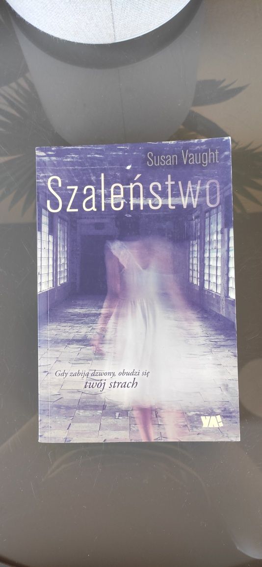 Szaleństwo, Susan Vaught