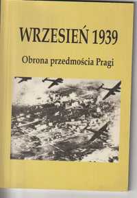 Wrzesień 1939 Obrona przedmościa Pragi wydanie 1999 rok