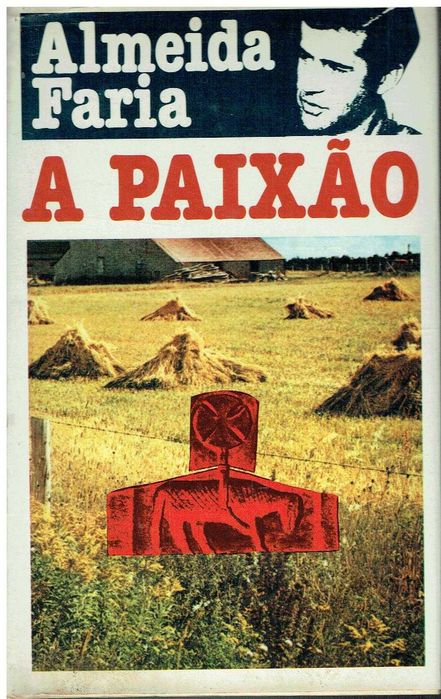 11781

A Paixão
de Almeida Faria