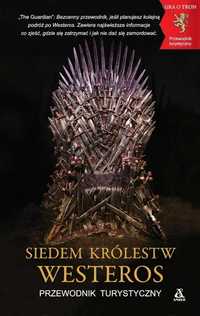 Siedem Królestw Westeros - Daniel Bettridge ~ NOWA