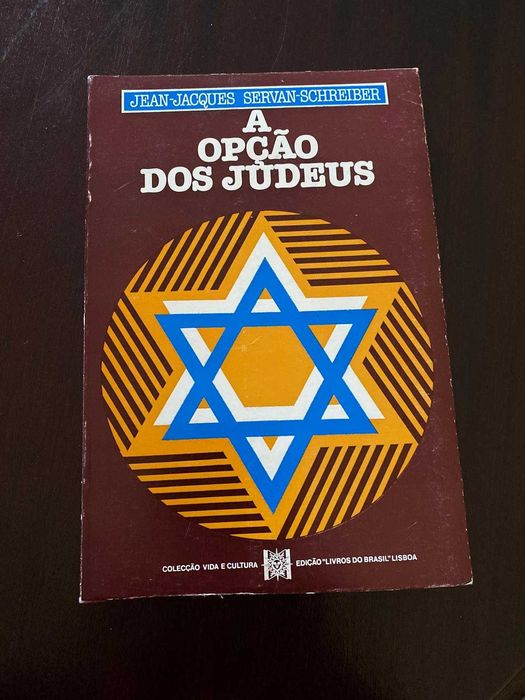 A Opção dos Judeus - Jean-Jacques Servan-Schreiber, portes grátis