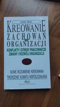 Kreowanie zachowań w organizacji J.penc