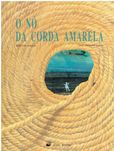 7628

O Nó da Corda Amarela
de José Vaz