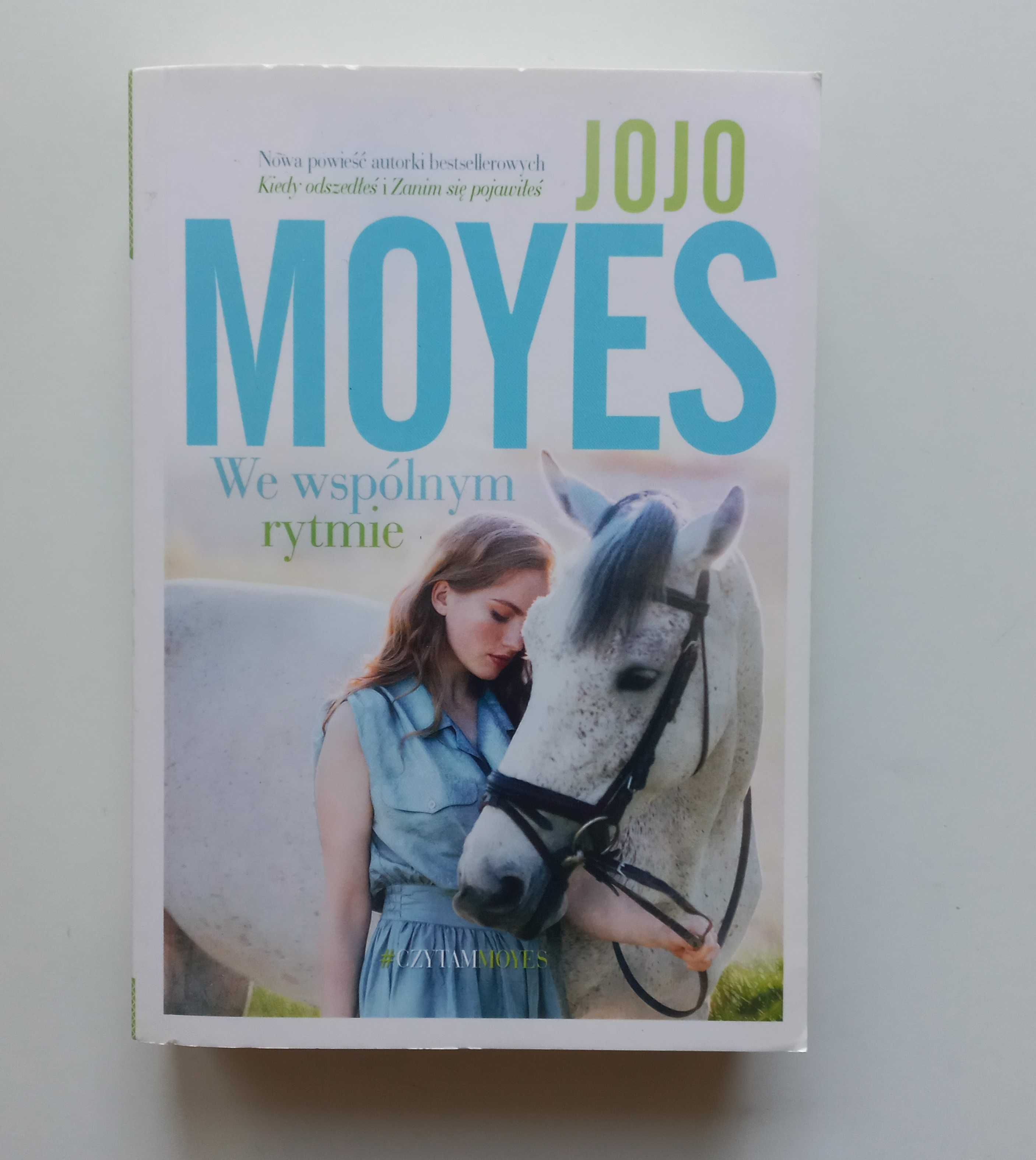 Jojo Moyes - W wspólnym rytmie