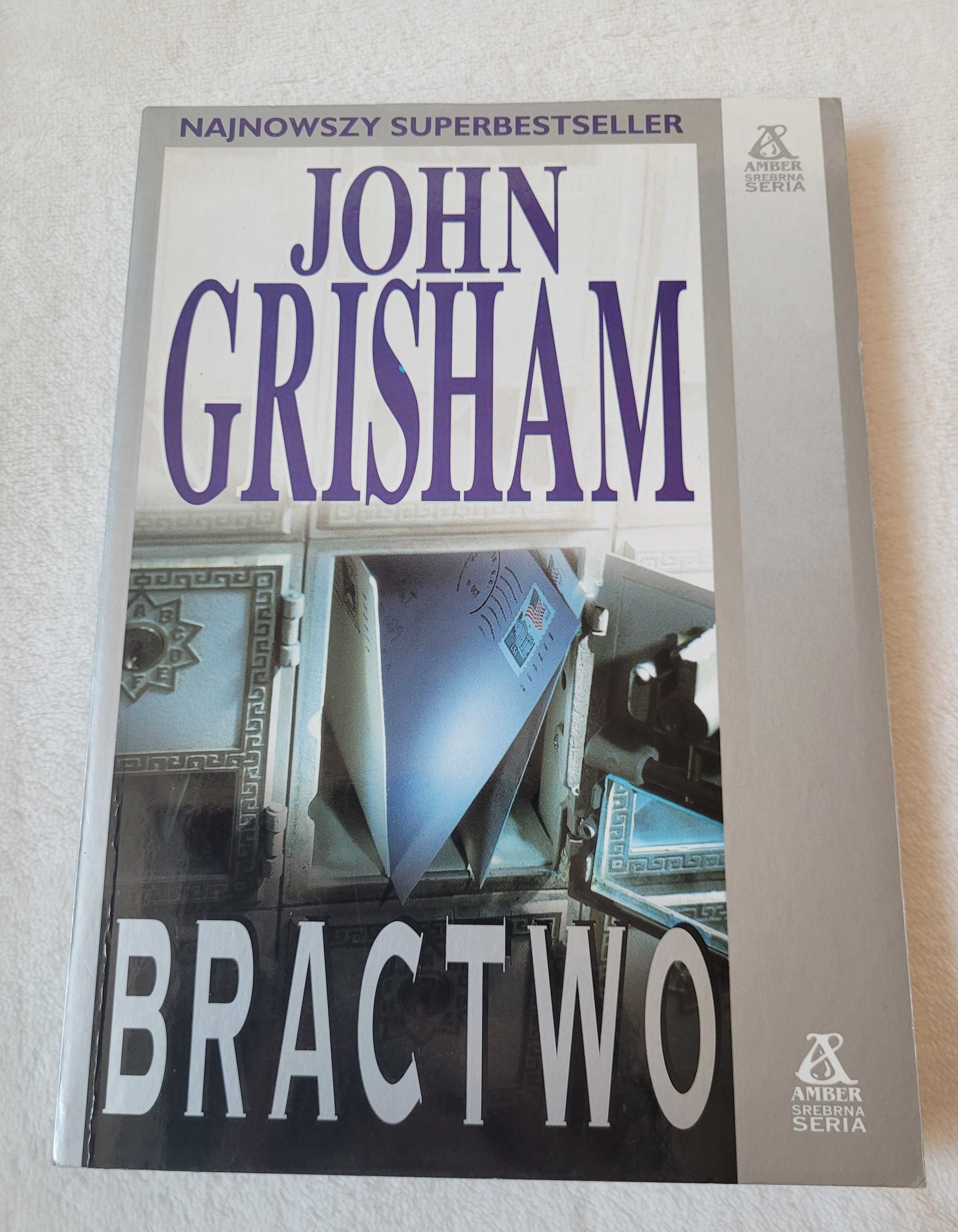 Bractwo - John Grisham