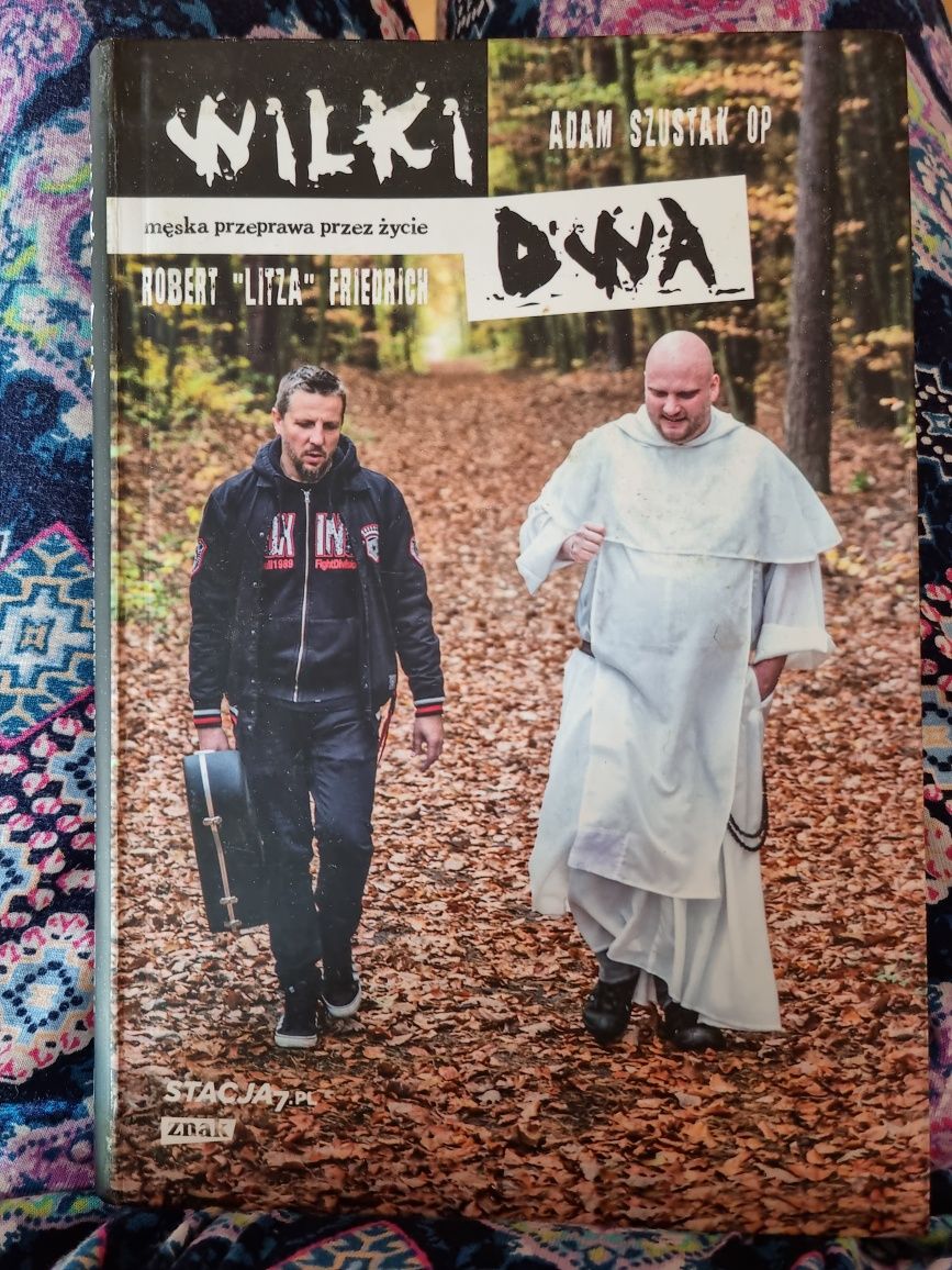 Wilki dwa. Męska przeprawa przez życie