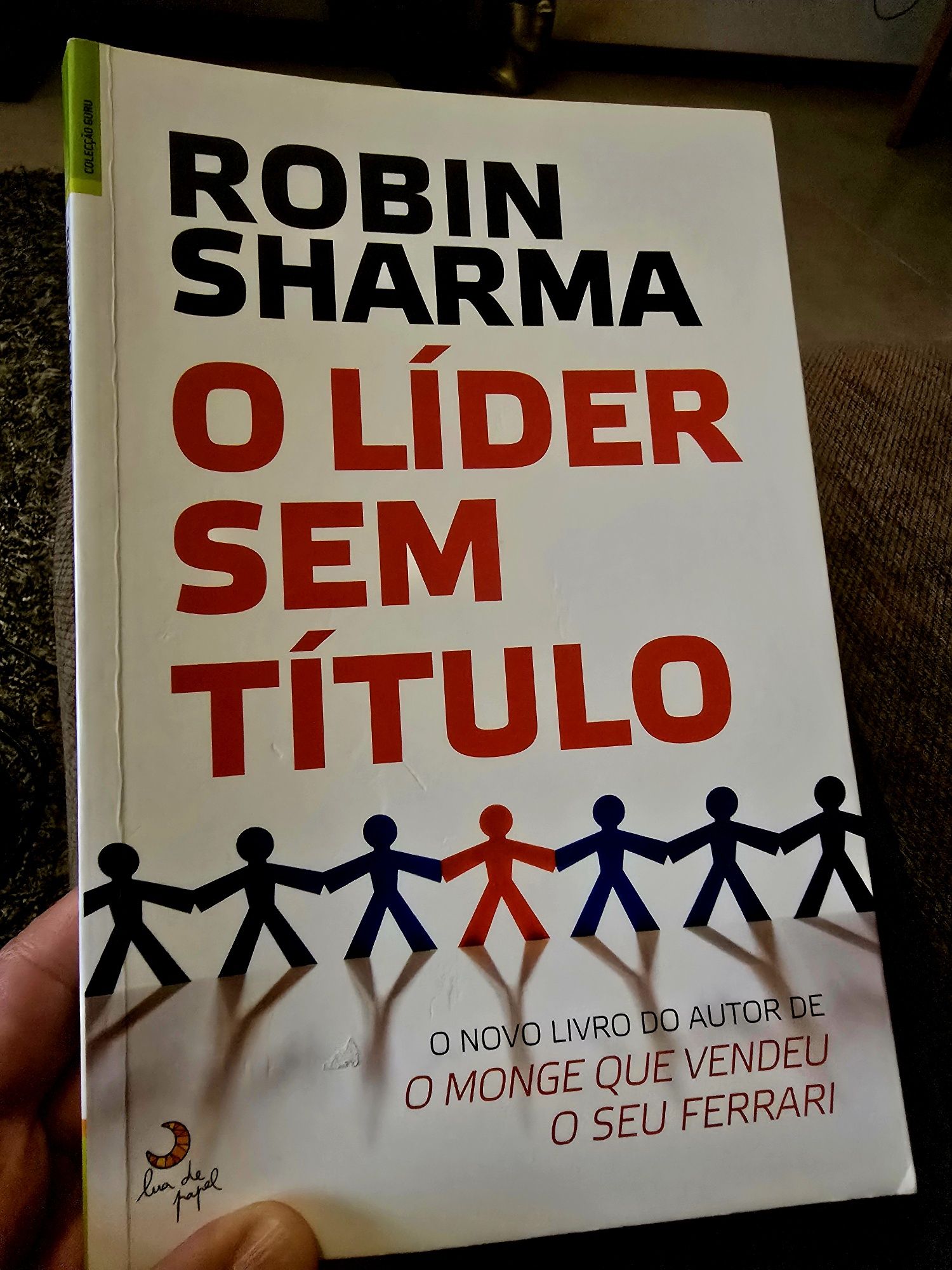 Livro "O Líder Sem Título" – Robin Sharma