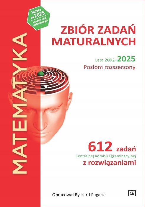 Matematyka Zbiór Zadań Maturalnych 2002-25 Poziom Rozszerzony