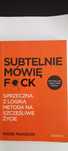 "Subtelnie mówię FUCK" Mark Manson