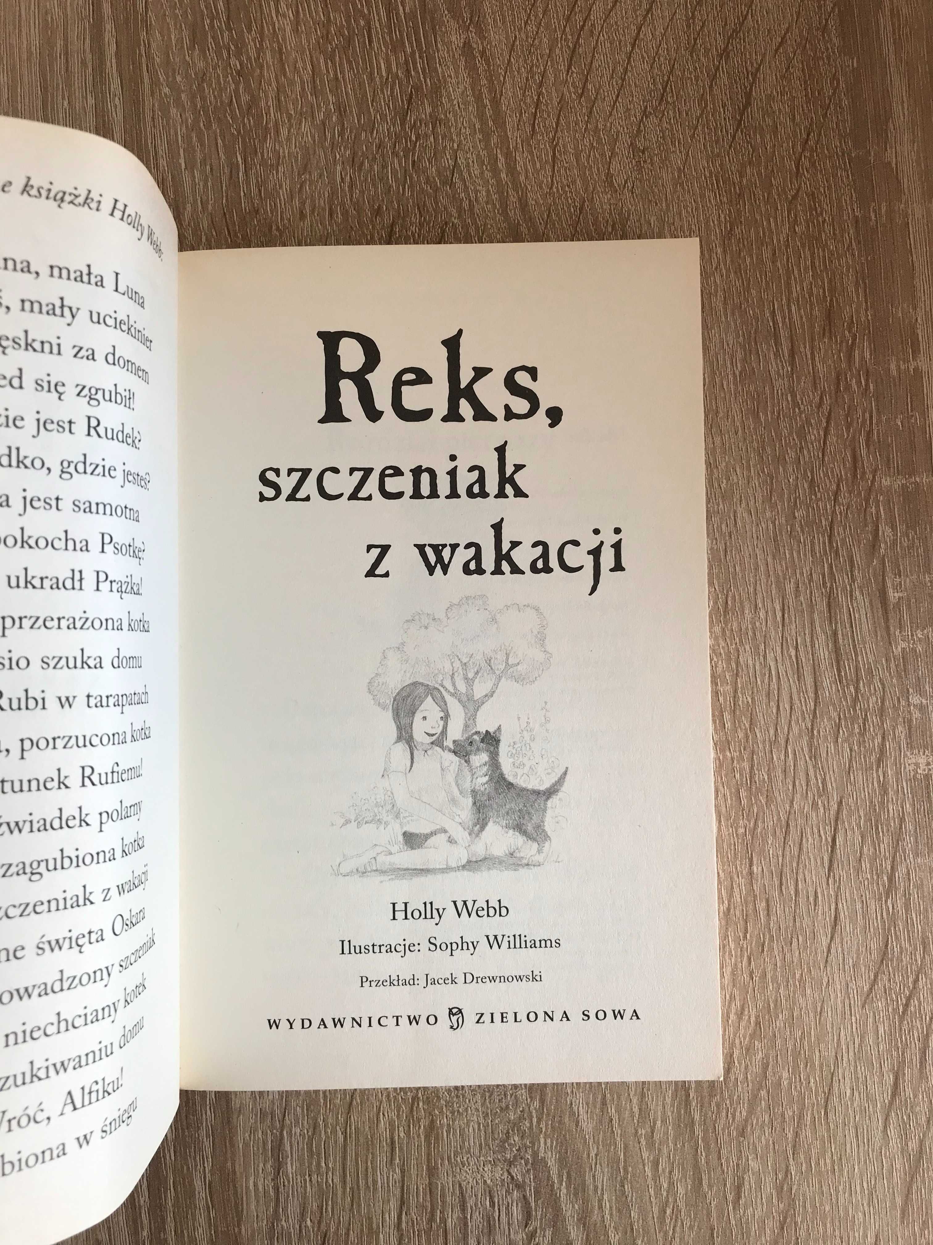 "Reks, szczeniak z wakacji. Zaopiekuj się mną"