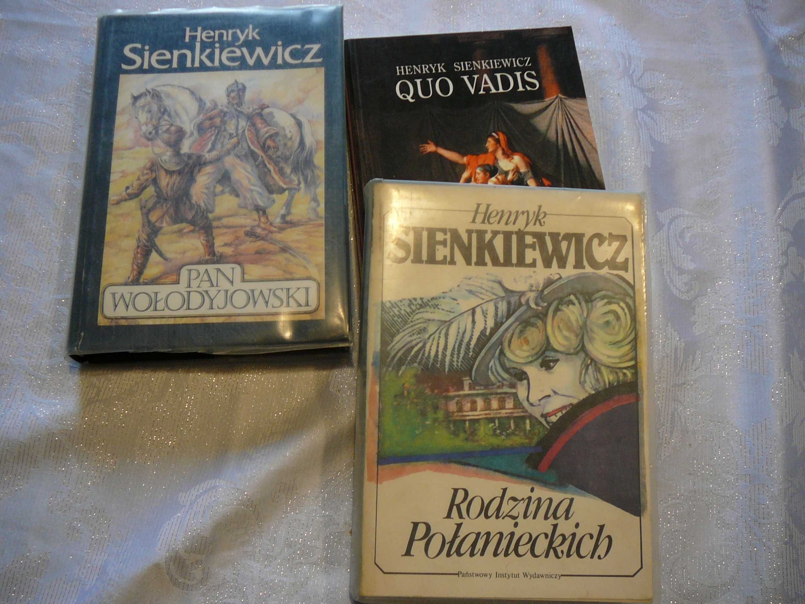 H. Sienkiewicz Quo Vadis , Pan Wołodyjowski, Rodzina Połanieckich