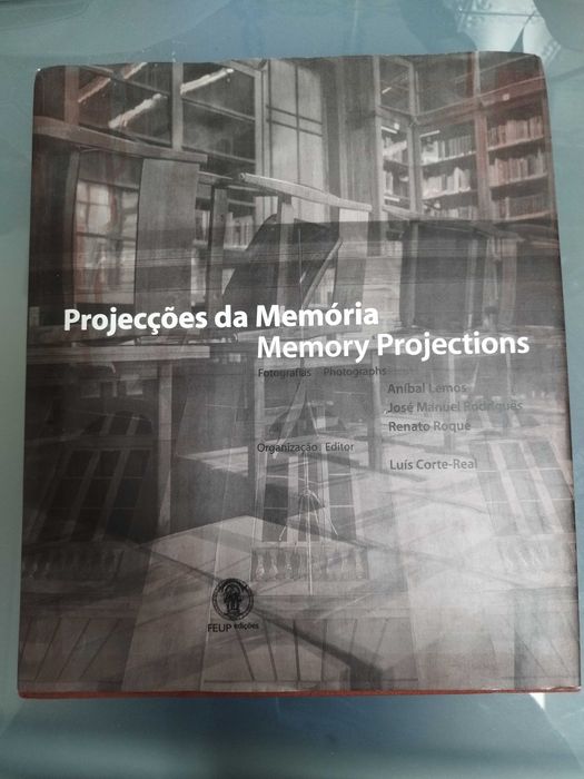 Livro Projecções da Memória - Luís Corte Real