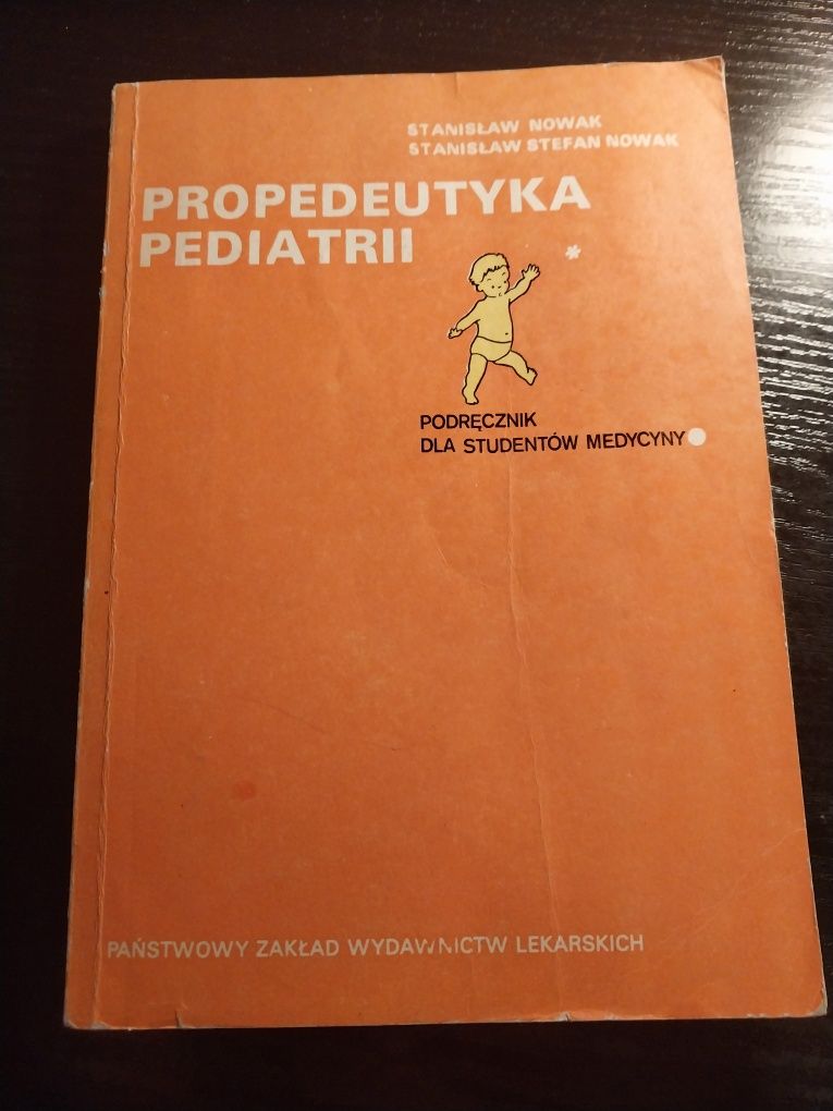 Propedeutyka pediatrii podręcznik S. Nowak