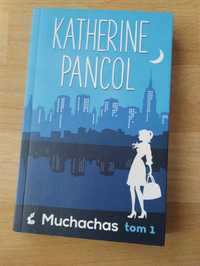 Muchachas tom 1 - Katherine Pancol