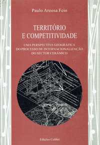 7480

Território e competitividade : 
de Paulo Areosa Feio