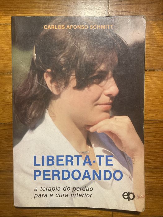 Livro religioso “Liberta-te perdoando”