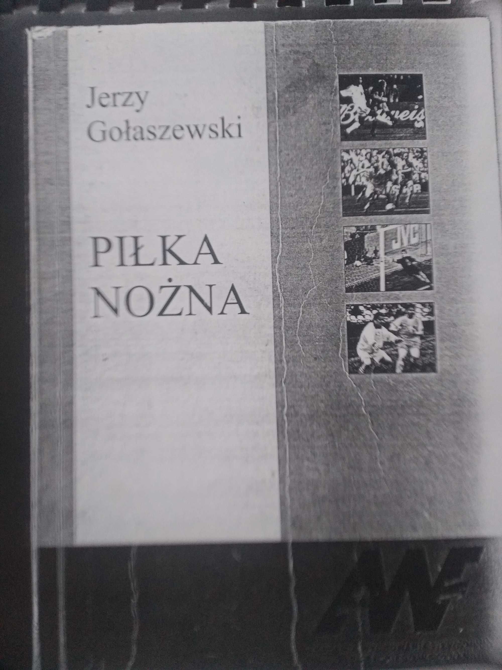 Piłka nożna. Gołaszewski. AWF , skrypt