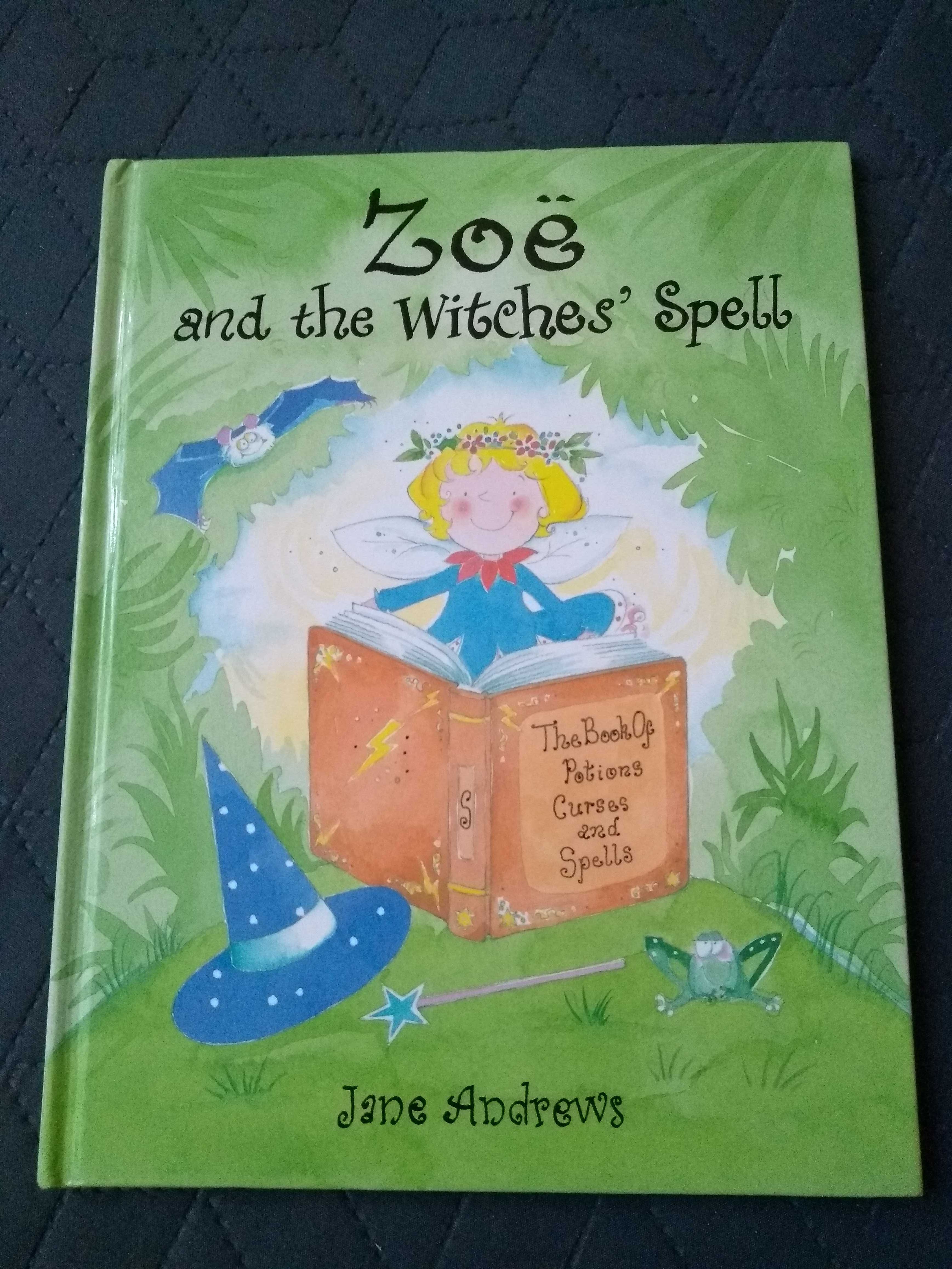 Książka po angielsku Zoe and the Witches' Spell, Jane Andrews