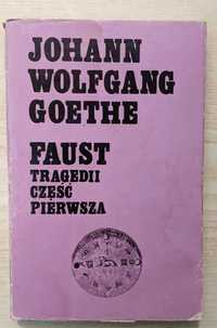 Faust Tragedii część pierwsza - J. W. Goethe
