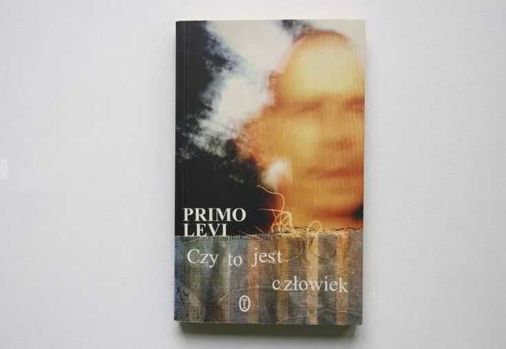 Czy to jest człowiek Primo Levi bdb, real foto