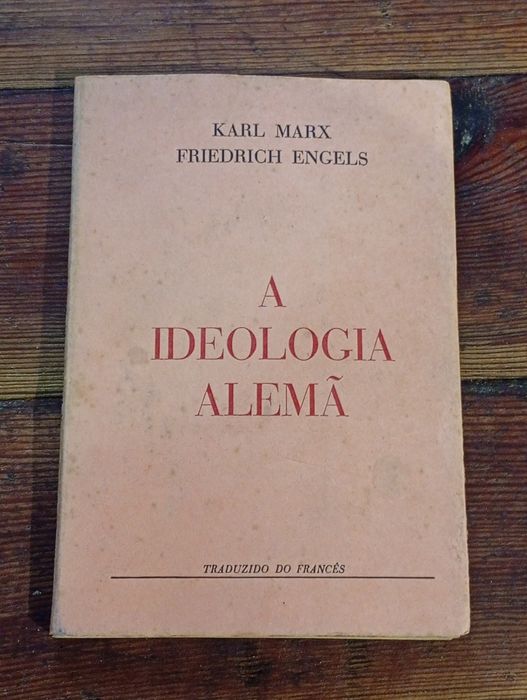 Livro “A Ideologia Alemã” – Karl Marx e Friedrich Engels